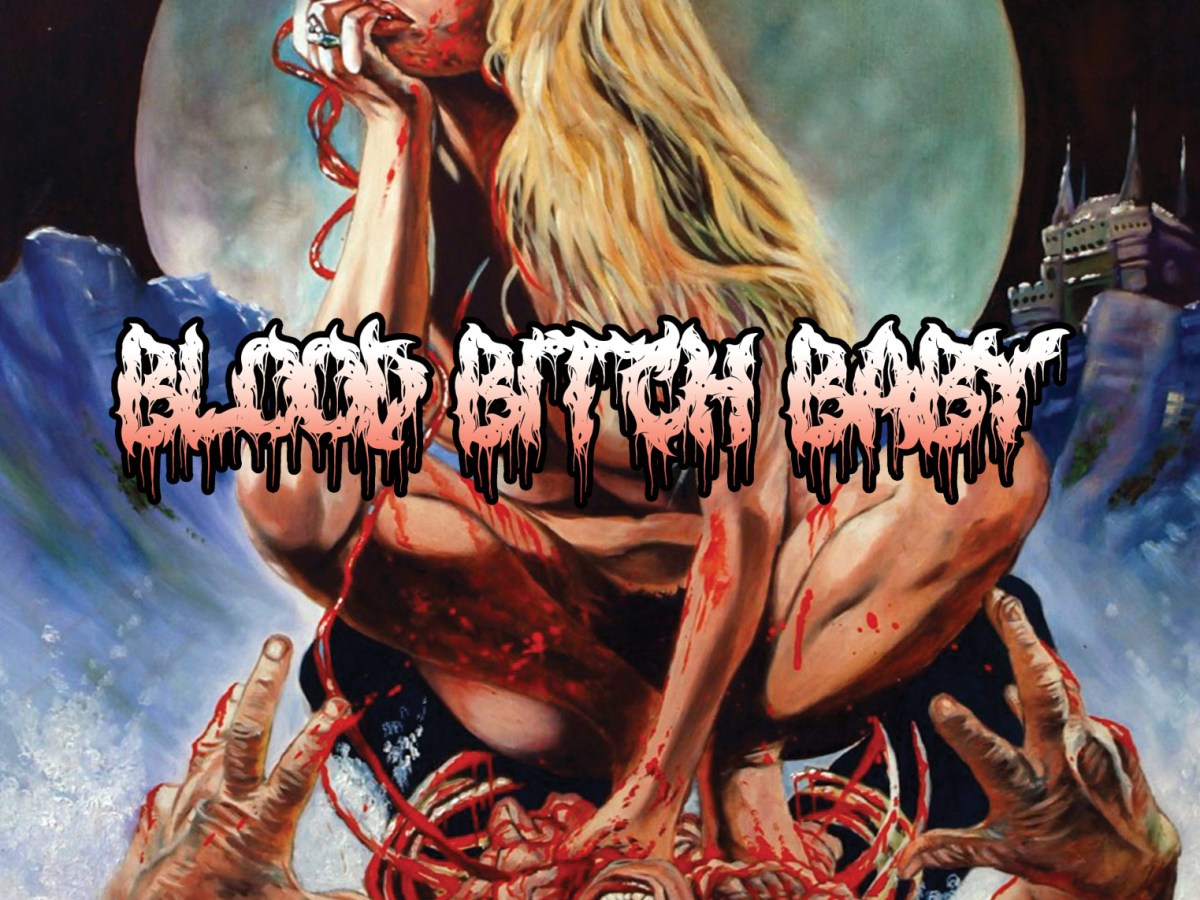 Donald Farmer’s BLOOD BITCH BABY (2024) on Blu-ray from&nbsp;Bloodsick