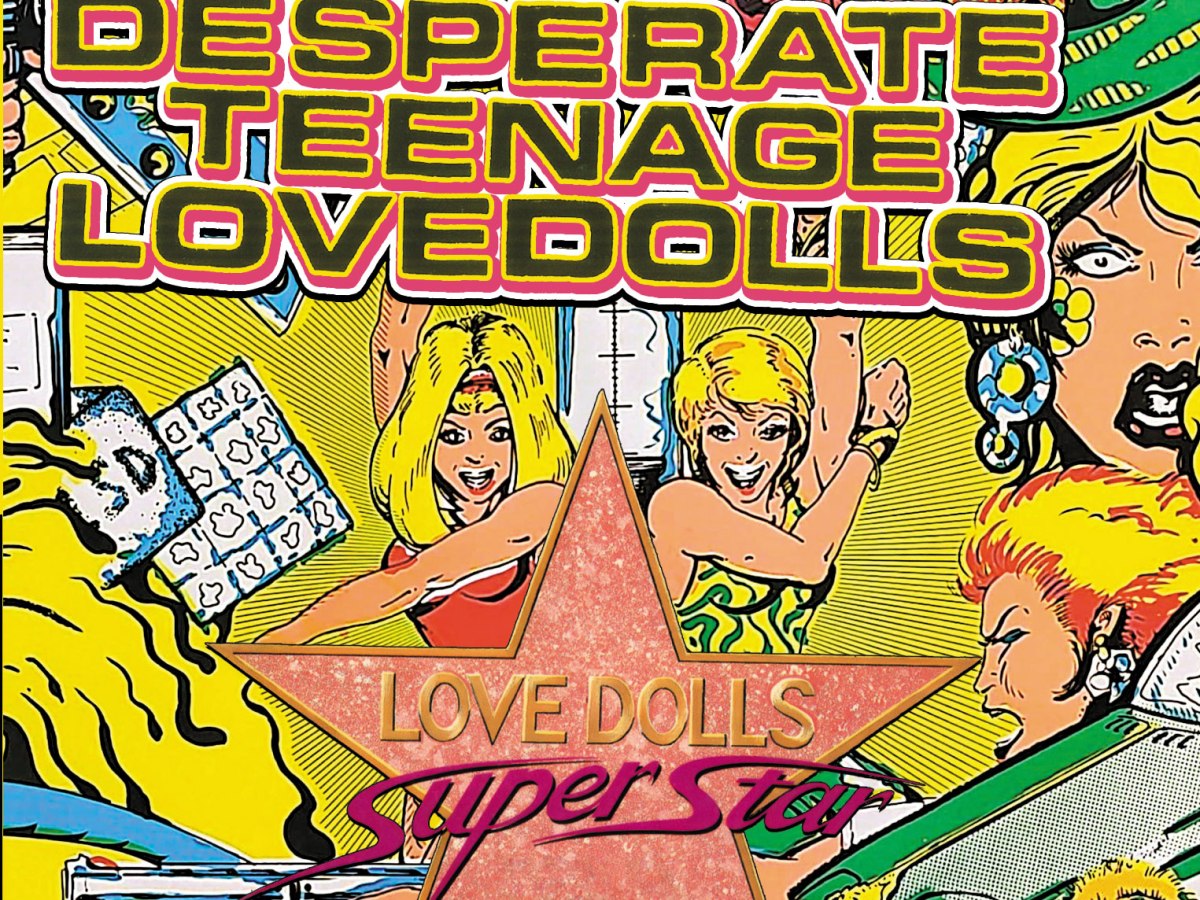 The DESPERATE TEENAGE LOVEDOLLS Return! A Restored Blu-ray&nbsp;double-feature