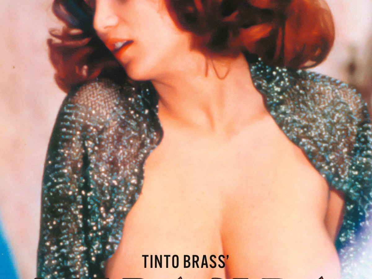 Tinto Brass, Serena Grandi and MIRANDA on Blu-ray from Cult&nbsp;Films